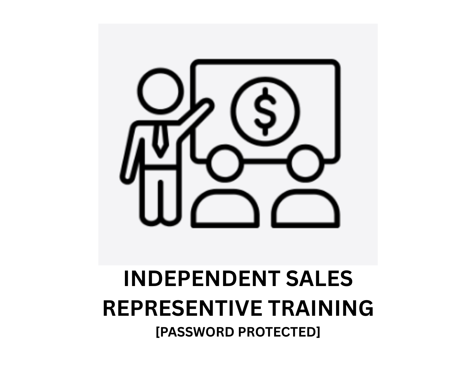 Protected: Independent Sales Representative training